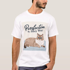 Purfection Persönlich: Ragdoll Cat Lover's Dream T-Shirt