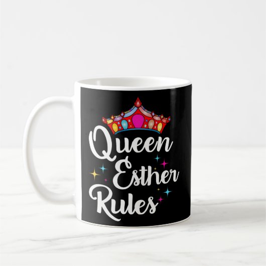 Purim Party Queen Esther Rules Kaffeetasse (Links)
