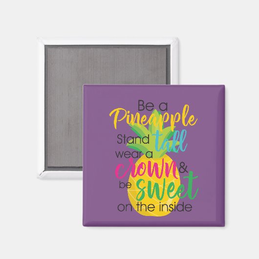 Purple Be a Pineapple Quote Magnet (Vorderseite/Rückseite)