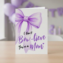 Purple Bow Cute New Mom Funny Happy Mothers Day Karte