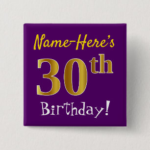 Purple, Faux Gold 30th Birthday, With Custom Name Button