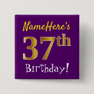 Purple, Faux Gold 37th Birthday, With Custom Name Button