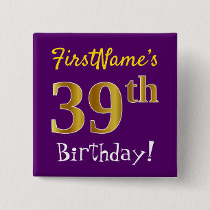 Purple, Faux Gold 39th Birthday, With Custom Name Button