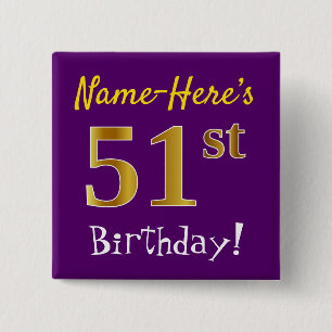 Purple, Faux Gold 51st Birthday, With Custom Name Button
