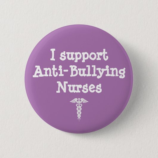 Purple Nurse Anti-Bullying Nursing Student Button (Vorderseite)