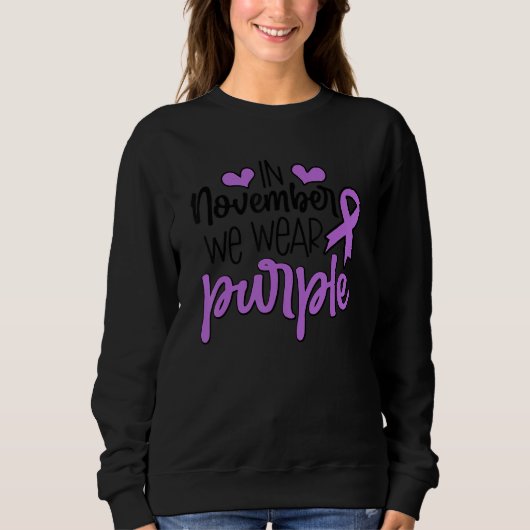 Purple Ribbon In November We Wear Purple Epilepsy Sweatshirt (Vorderseite)