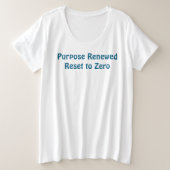 Purpose Renewed, Reset to Zero T-Shirt (Design vorne)
