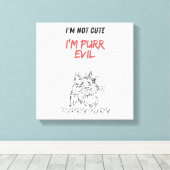 Purr böse - lustiger Katzenliebhaber Text. Leinwanddruck (Insitu (Holzboden))