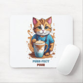 Purr-fect Pour Mousepad (Mit Mouse)