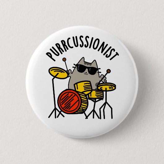 Purr-Kussionist Funny Drummer Cat Pun Button (Vorderseite)