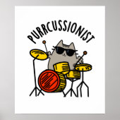 Purr-Kussionist Funny Drummer Cat Pun Poster (Vorne)