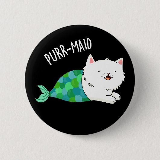 Purr maid Funny Kitty Cat Mermaid Pun Dark BG Button (Vorderseite)