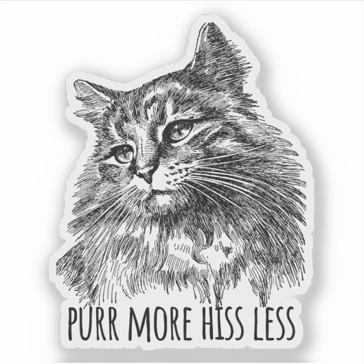 Purr More Hiss Less Pretty Kitty Aufkleber (Vorderseite)