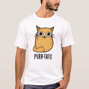 Purr tato Funny Cat Potato Pun T-Shirt
