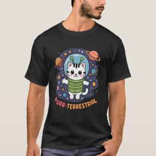 Purr-terrestrische Alien-Katzen-Wortspiel Lustiger T-Shirt