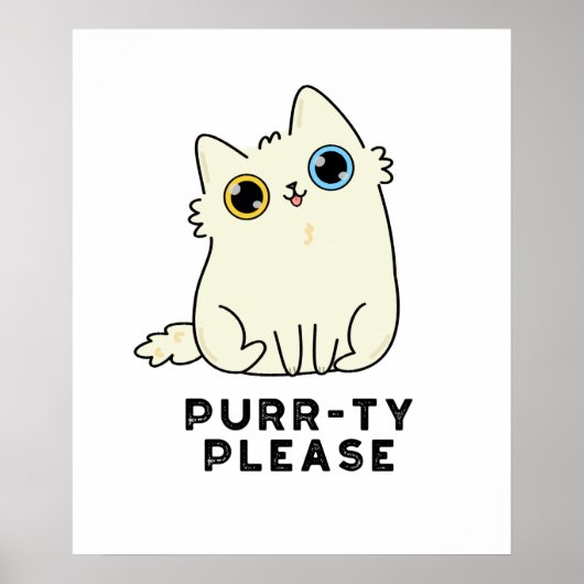 Purr-ty bitte lustige Kitty Cat Pun Poster (Vorne)