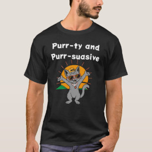 Purr-ty und Purr-suasive Grafik T-Shirt