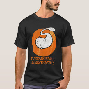 Purranoraler Untersucher - paranormaler Ermittler T-Shirt