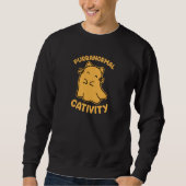 Purranormale Aktivität Sweatshirt (Vorderseite)