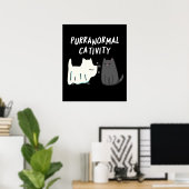 Purranormale Kreativität Halloween Cat Pun Dark BG Poster (Heimbüro)