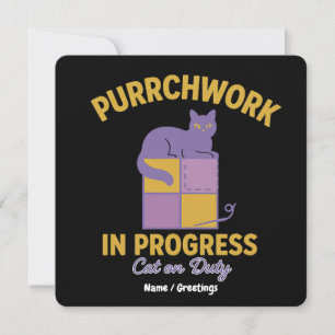 Purrchwork in Arbeit (Katze im Dienst) Lustige Ste Einladung