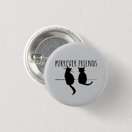 Purrever Friends Cute Cat Best Friends Button