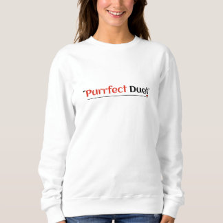 Purrfect Duet Sweatshirt