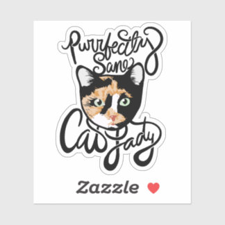Purrfectly Sane Cat Lady Aufkleber