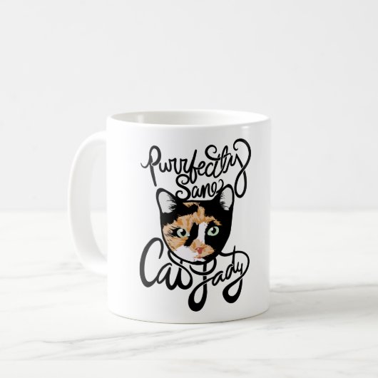 Purrfectly Sane Cat Lady Kaffeetasse (Vorderseite Links)