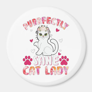 Purrfectly Sane Cat Lady Magnet
