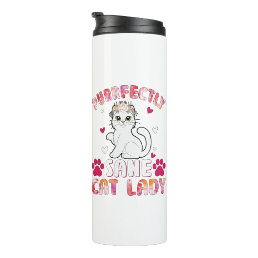 Purrfectly Sane Cat Lady Thermosbecher (Nach rechts gedreht)
