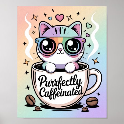 Purrfekt Koffeiniert Poster (Vorne)