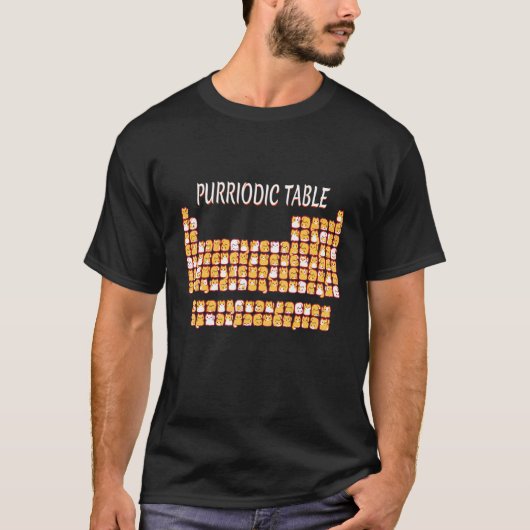 Purriodische Tabelle Niedlich Katze Periodische Ta T-Shirt (Vorderseite)