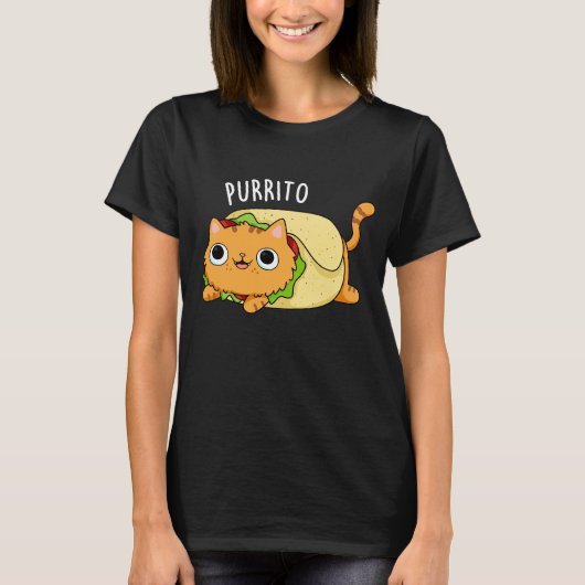 Purrito Funny Cat Burrito Pun Dark BG T-Shirt (Vorderseite)