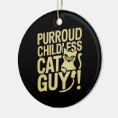 Purroud Childless Cat Typ für den Präsidenten Keramik Ornament (Links)