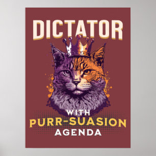 Pursuasion Agenda Funny Cat Design Poster