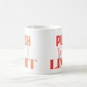 Push deine Grenzen – Motivationsbecher Kaffeetasse (Mittel)