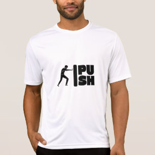 Push - Gym-T - Shirt