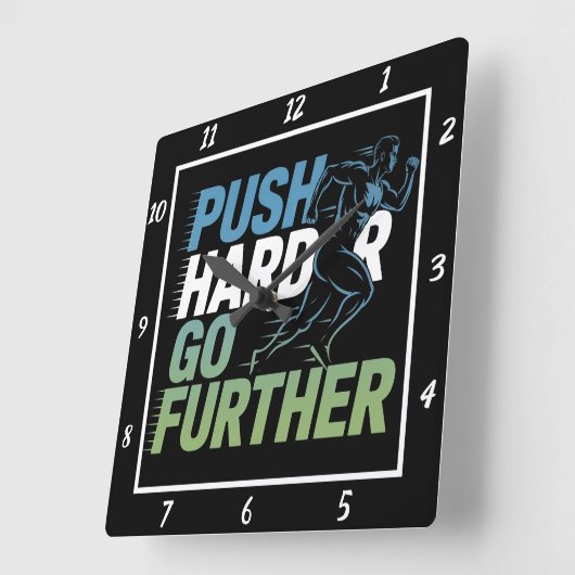 Push Harder Go Weiterläufer Quadratische Wanduhr (Winkel)