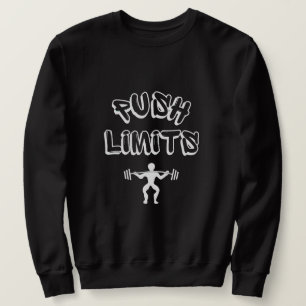 Push Limits Sweatshirt