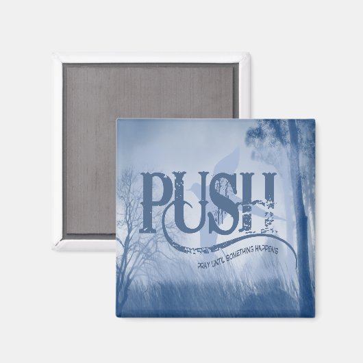 PUSH MAGNET (Vorderseite/Rückseite)