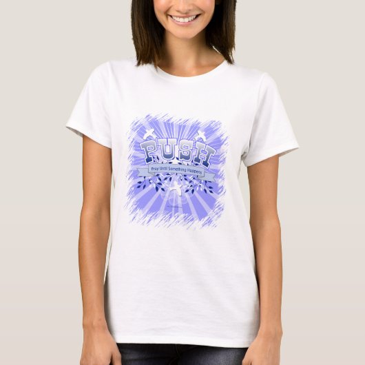 PUSH T-Shirt (Vorderseite)