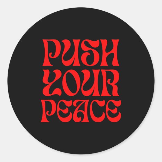 Push Your Peace Sritual Funny Cool Retro Outfit Runder Aufkleber (Vorderseite)