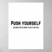 Push yourself - Motivierend Poster (Vorne)