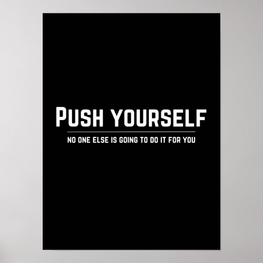 Push yourself - Motivierend Poster (Vorne)