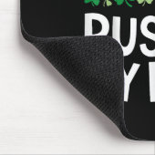 Pushin My Luck St Patricks Day Kleeblatt Irish Boy Mousepad (Ecke)