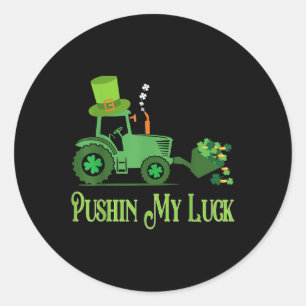 Pushin My Luck St Patricks Day Kleeblatt Irish Boy Runder Aufkleber