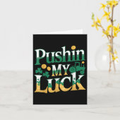 Pushin My Luck Tractor Clover St Patricks Day Fun Karte (Gelbe Blume)
