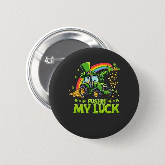 Pushing My Luck Funny Grabstätte St Patrick's Day Button (Vorne & Hinten)