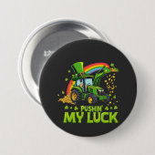 Pushing My Luck Funny Grabstätte St Patrick's Day Button (Vorne & Hinten)
